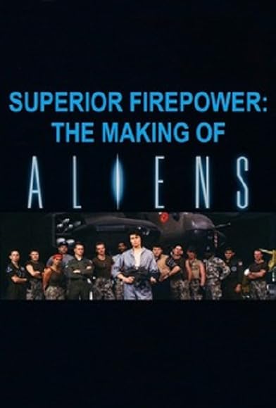 Primary photo for Superior Firepower: The Making of 'Aliens' Primary photo for Superior Firepower: The Making of 'Aliens'