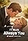 It Was Always You's primary photo