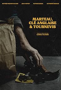Primary photo for Marteau, clé anglaise & tournevis