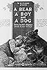 Primary photo for A Bear, a Boy and a Dog Primary photo for A Bear, a Boy and a Dog