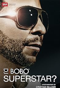 Primary photo for DJ Bobo: Superstar