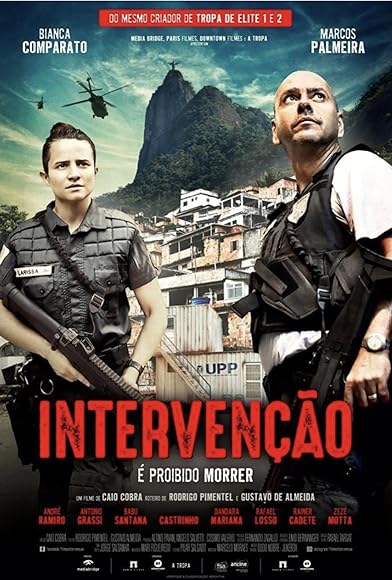 Primary photo for Intervenção: É Proibido Morrer Primary photo for Intervenção: É Proibido Morrer