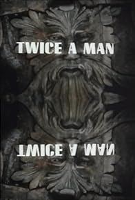Primary photo for Twice a Man