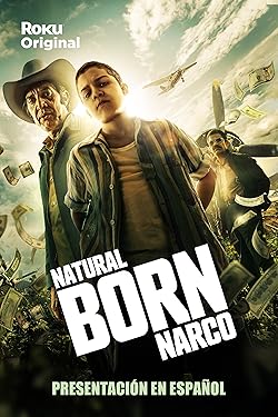 Poster of Natural Born Narco