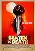 Primary photo for Beaten to Death Primary photo for Beaten to Death