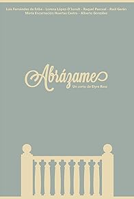 Primary photo for Abrázame