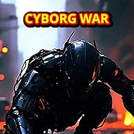 Primary photo for Cyborg War