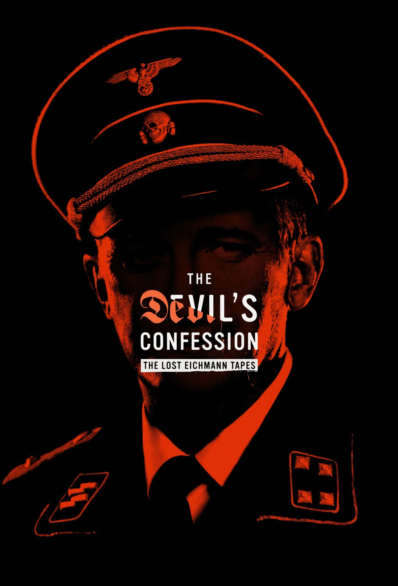 Poster of The Devil's Confession: The Lost Eichmann Tapes