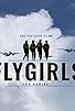 Primary photo for FlyGirls the Series Primary photo for FlyGirls the Series
