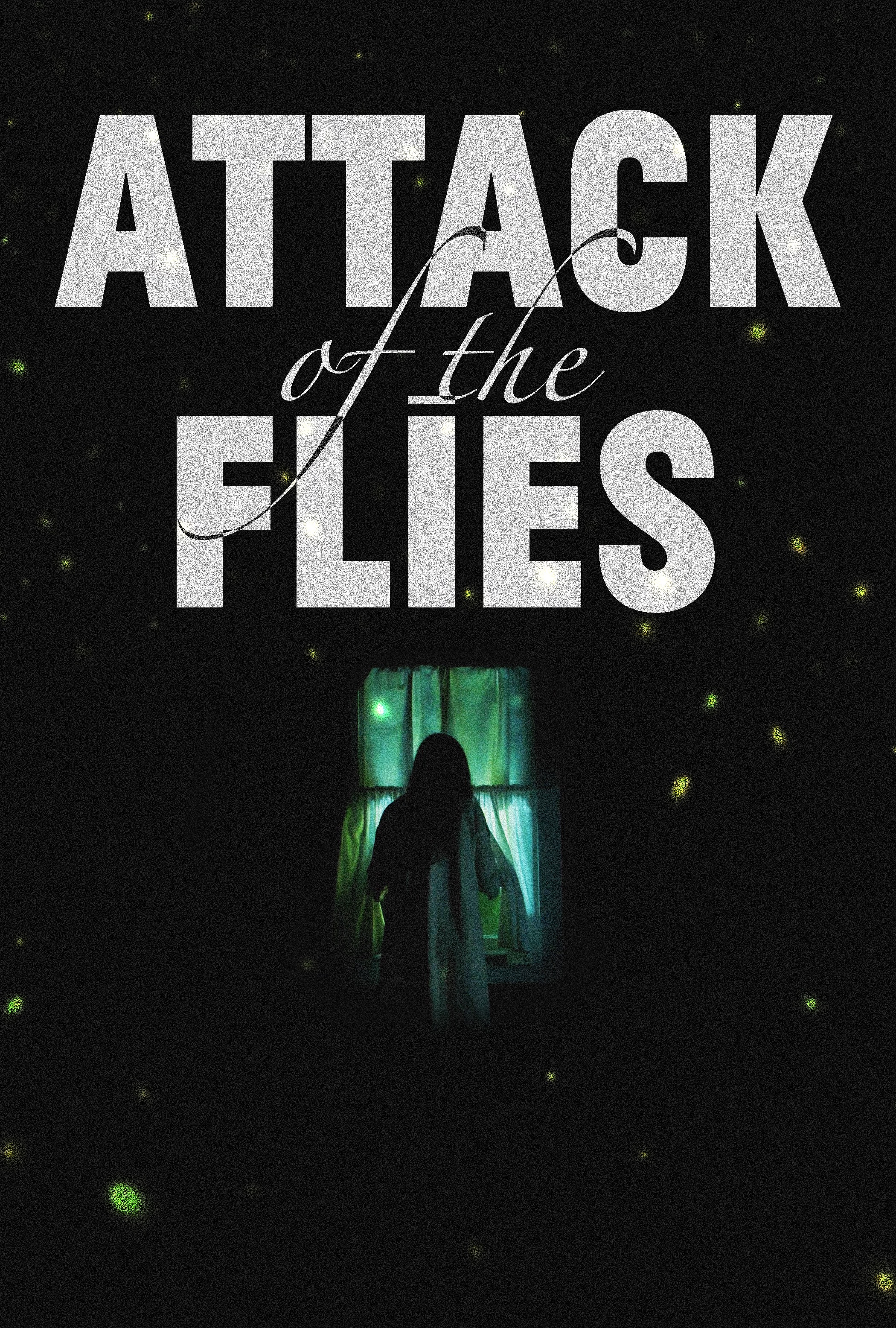 Poster of Attack of the Flies
