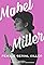 Mabel Miller: Female Serial Killer's primary photo