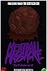 Primary photo for Meatball Massacre Primary photo for Meatball Massacre