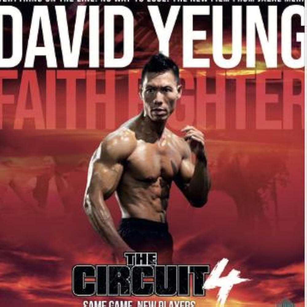 The Circuit 4  Faith Fighter