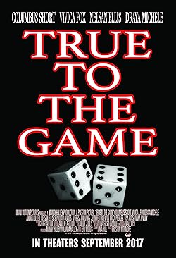 Poster of True To The Game