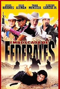 Primary photo for Emboscada de federales Primary photo for Emboscada de federales