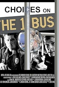 Primary photo for Choices on the One Bus (cine-VR) Primary photo for Choices on the One Bus (cine-VR)