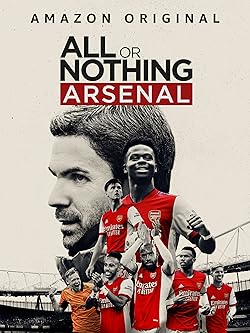 Poster of All Or Nothing: Arsenal