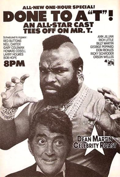 Primary photo for Dean Martin Celebrity Roast: Mr. T Primary photo for Dean Martin Celebrity Roast: Mr. T