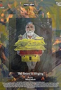 Primary photo for The Snow is Singing