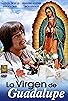 Primary photo for La virgen de Guadalupe Primary photo for La virgen de Guadalupe