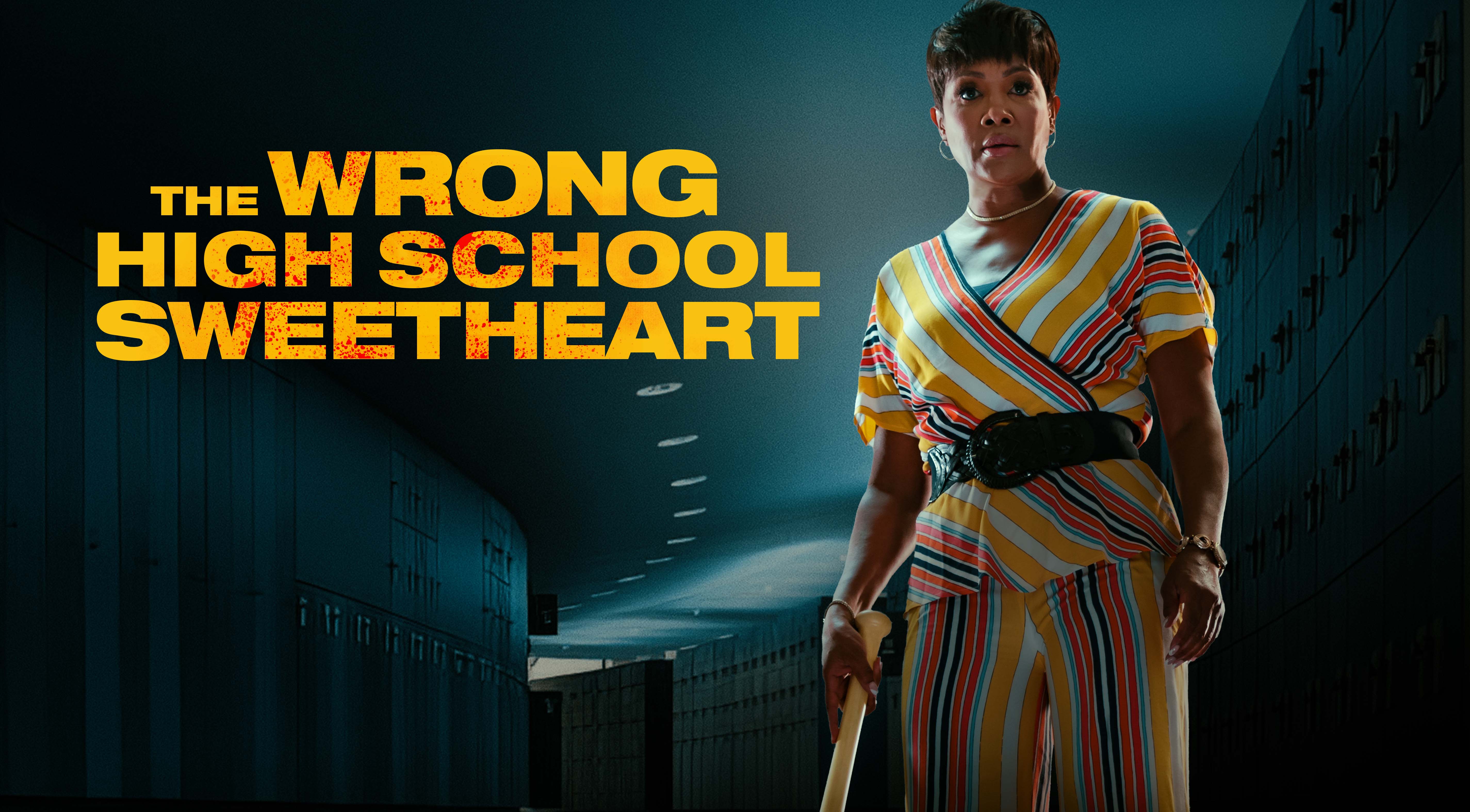 Poster of The Wrong High School Sweetheart