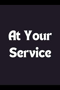 Primary photo for At Your Service Primary photo for At Your Service