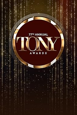 Poster of The 77th Annual Tony Awards