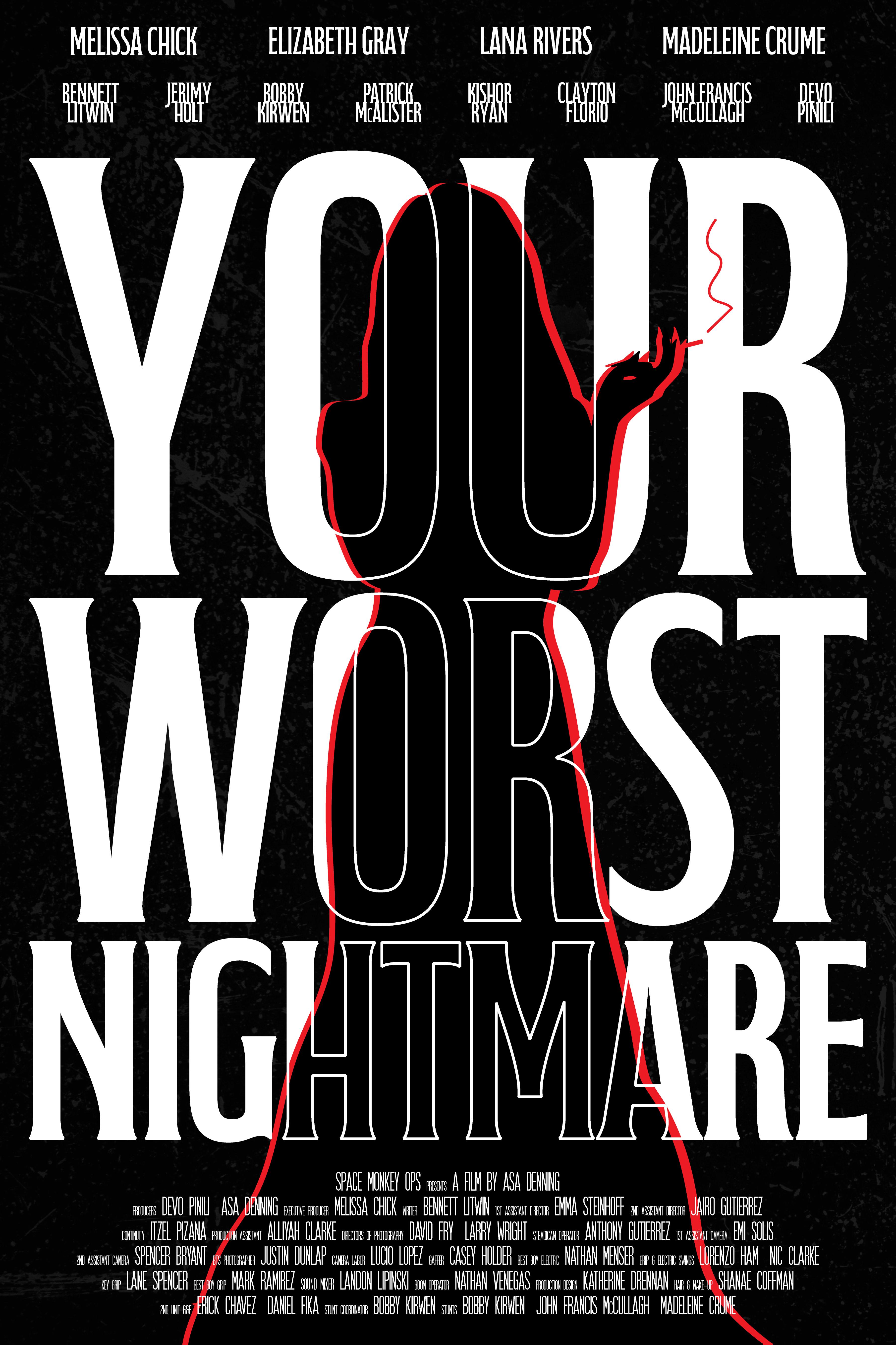 Your Worst Nightmare