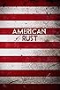 Primary photo for American Rust Primary photo for American Rust