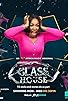 Primary photo for Glass House Primary photo for Glass House