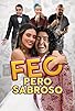 Primary photo for Feo pero Sabroso Primary photo for Feo pero Sabroso