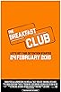 Primary photo for The Breakfast Club Primary photo for The Breakfast Club