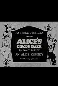 Primary photo for Alice's Circus Daze