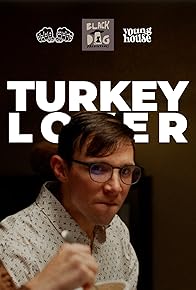 Primary photo for Turkey Lover Primary photo for Turkey Lover
