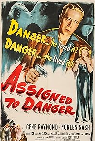 Primary photo for Assigned to Danger Primary photo for Assigned to Danger