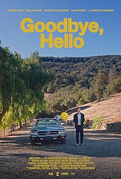 Poster of Goodbye, Hello