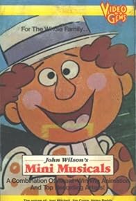 Primary photo for John Wilson's Mini-Musicals