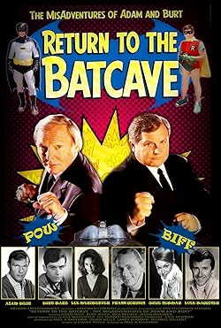 Poster of Return to the Batcave: The Misadventures of Adam and Burt