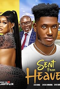 Primary photo for Sent from Heaven Primary photo for Sent from Heaven