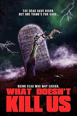 Poster of What Doesn't Kill Us