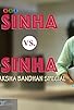 Primary photo for Sinha V/S Sinha Primary photo for Sinha V/S Sinha