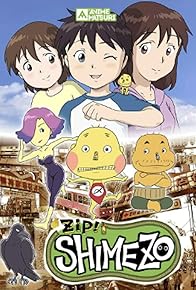 Primary photo for Zip! Shimezo Primary photo for Zip! Shimezo