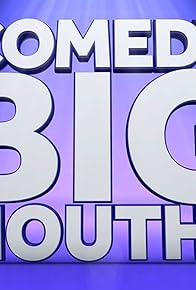 Primary photo for Comedy Bigmouths Primary photo for Comedy Bigmouths