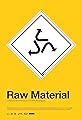 Raw Material's primary photo