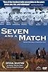 Primary photo for Seven and a Match Primary photo for Seven and a Match
