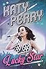 Primary photo for Katy Perry: Lucky Star Primary photo for Katy Perry: Lucky Star