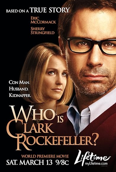 Primary photo for Who Is Clark Rockefeller? Primary photo for Who Is Clark Rockefeller?