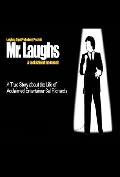 Primary photo for Mr. Laughs: A Look Behind the Curtain Primary photo for Mr. Laughs: A Look Behind the Curtain