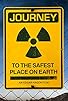 Primary photo for Journey to the Safest Place on Earth Primary photo for Journey to the Safest Place on Earth
