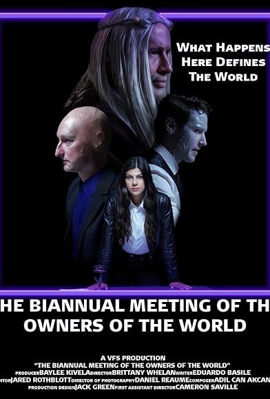 Primary photo for The Biannual Meeting of the Owners of the World Primary photo for The Biannual Meeting of the Owners of the World